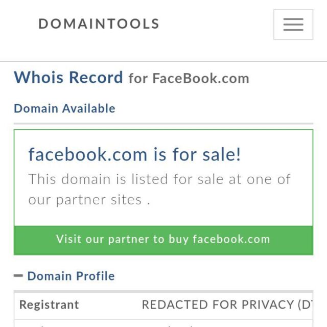 Facebook.com no está a la venta, simplemente está fuera de línea.  Algunas herramientas mal codificadas simplemente no saben cómo manejar todo el registrador de un dominio que no está disponible.